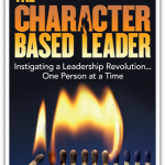 The Character Based Leader